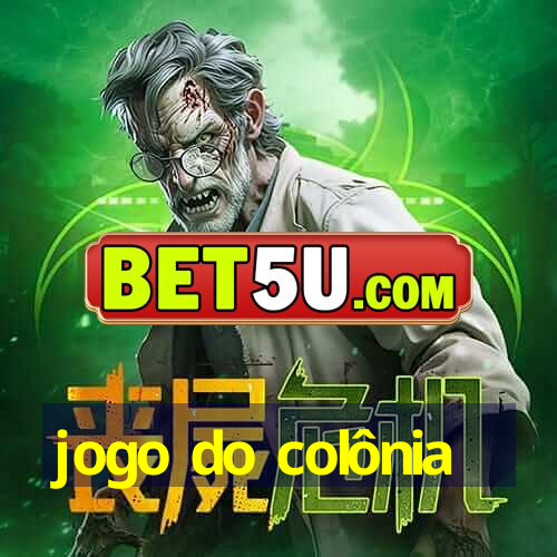 jogo do colônia